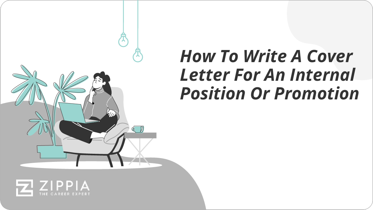 How to Write a Cover Letter for an Internal Position or Promotion